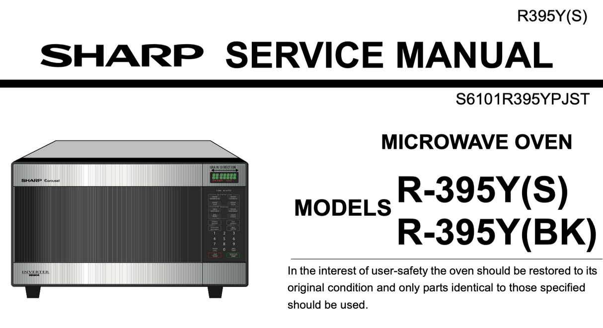 Sharp Microwave Exploded View Parts Manual Service Manual R-395Y R395Y(S) R-395(BK)